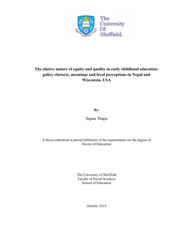 The Elusive Nature of Equity and Quality in Early Childhood Education: Policy Rhetoric, Meanings and Local Perceptions in Nepal and Wisconsin, USA