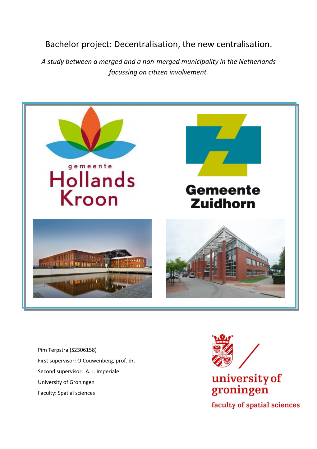 Hollands Kroon Expressed Their Concern Around Citizen Involvement