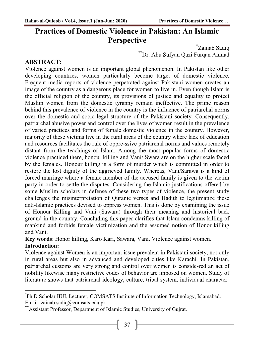 Jan-Jun: 2020) Practices of Domestic Violence… Practices of Domestic Violence in Pakistan: an Islamic Perspective *Zainab Sadiq **Dr