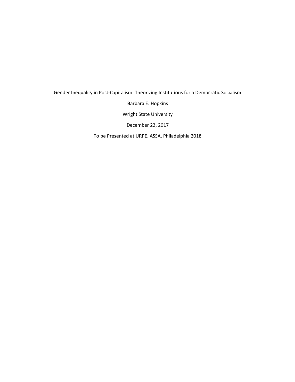 Gender Inequality in Post-Capitalism: Theorizing Institutions for a Democratic Socialism