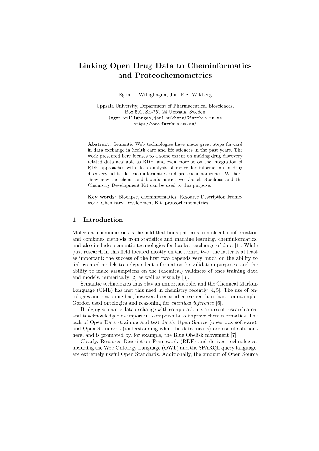 Linking Open Drug Data to Cheminformatics and Proteochemometrics