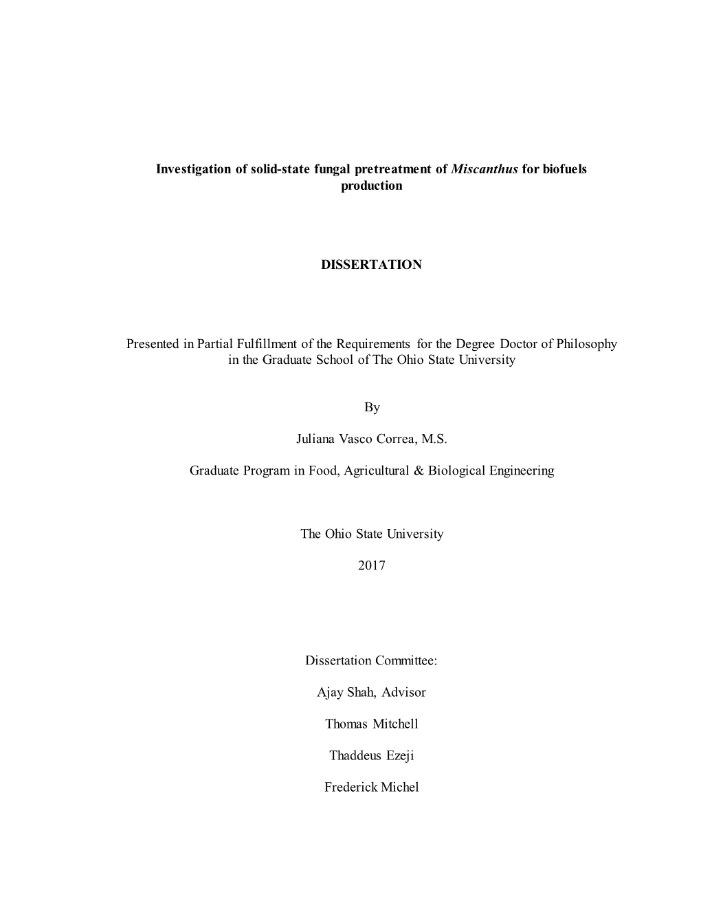 Investigation of Solid-State Fungal Pretreatment of Miscanthus for Biofuels Production