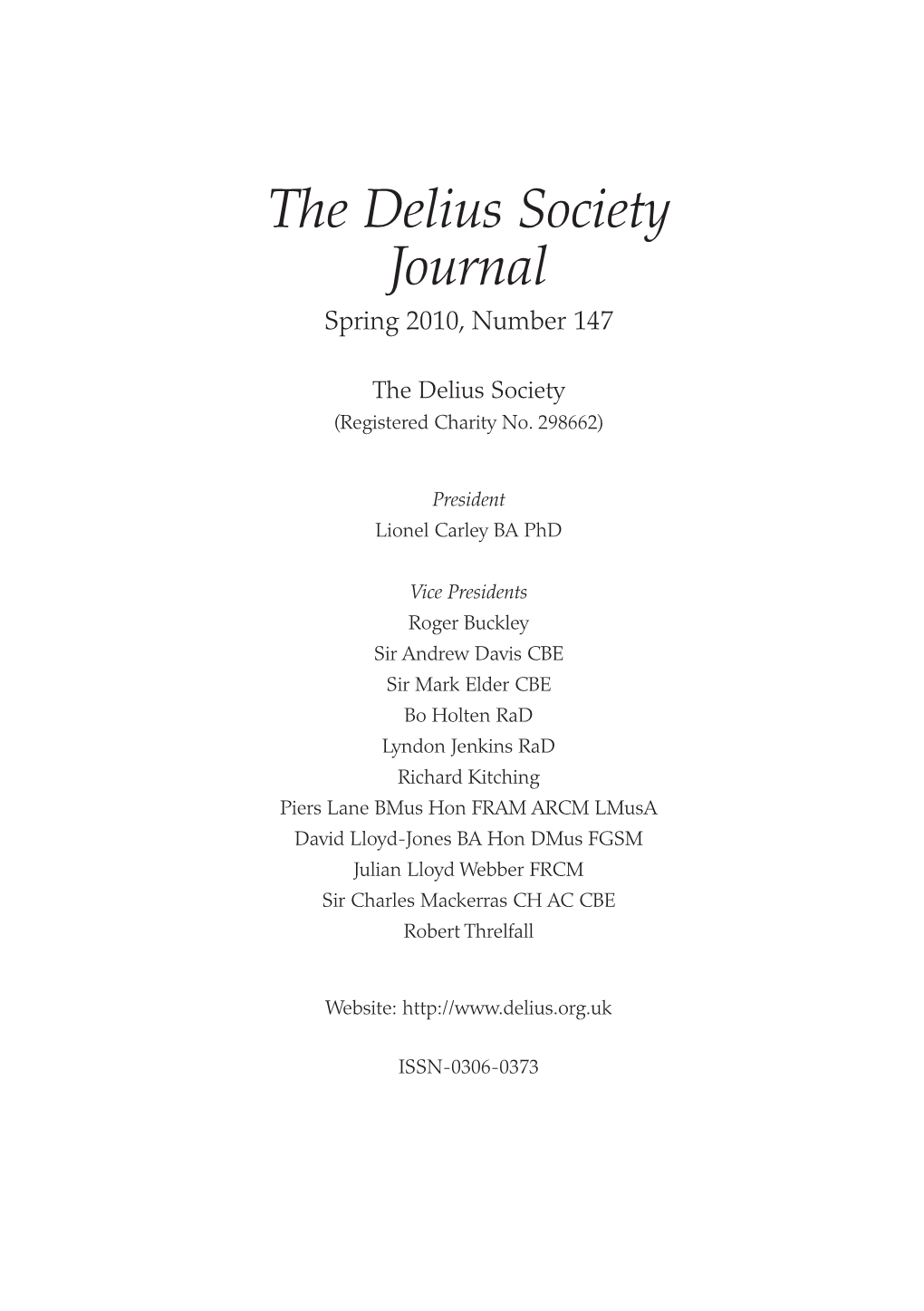 The Delius Society Journal Spring 2010, Number 147