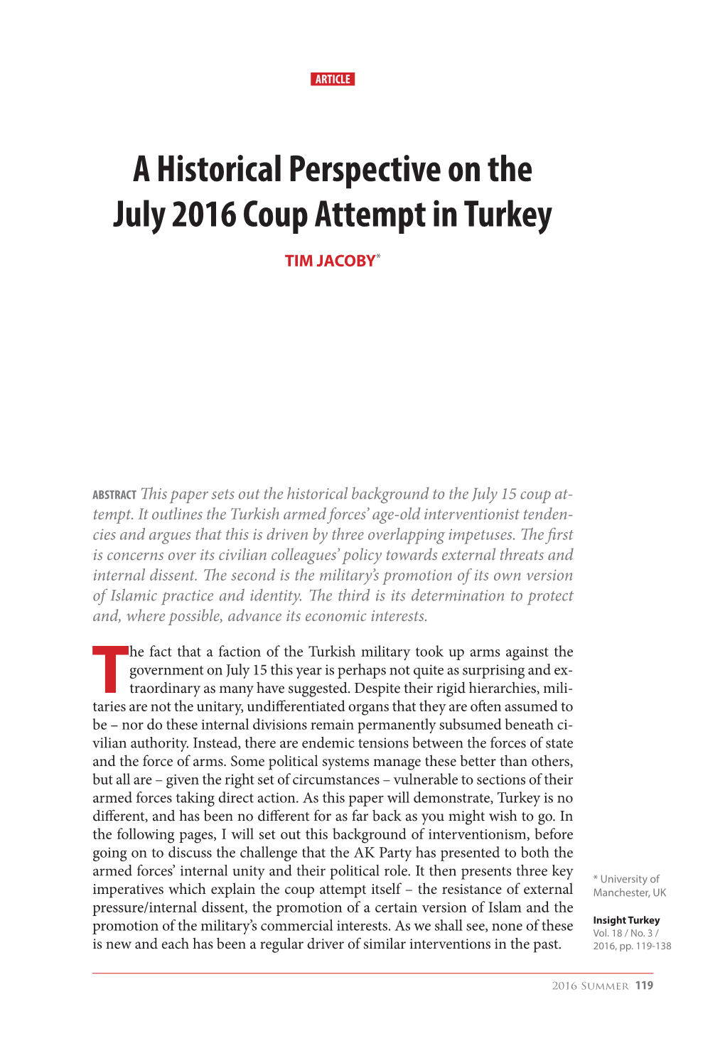 A Historical Perspective on the July 2016 Coup Attempt in Turkey