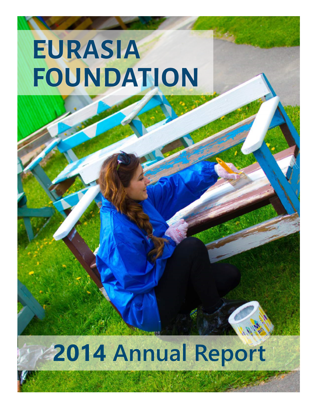 2014 Annual Report LETTER from the CHAIRMAN and PRESIDENT Dear Friends