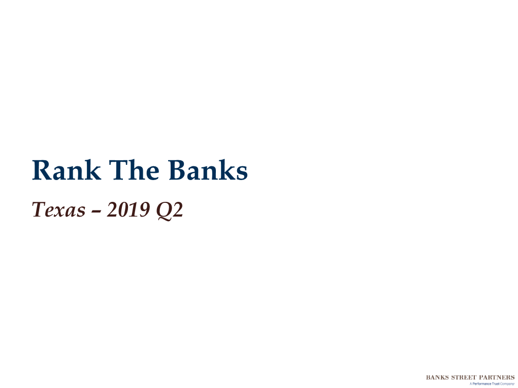 Rank the Banks Texas – 2019 Q2 Disclosure Statement