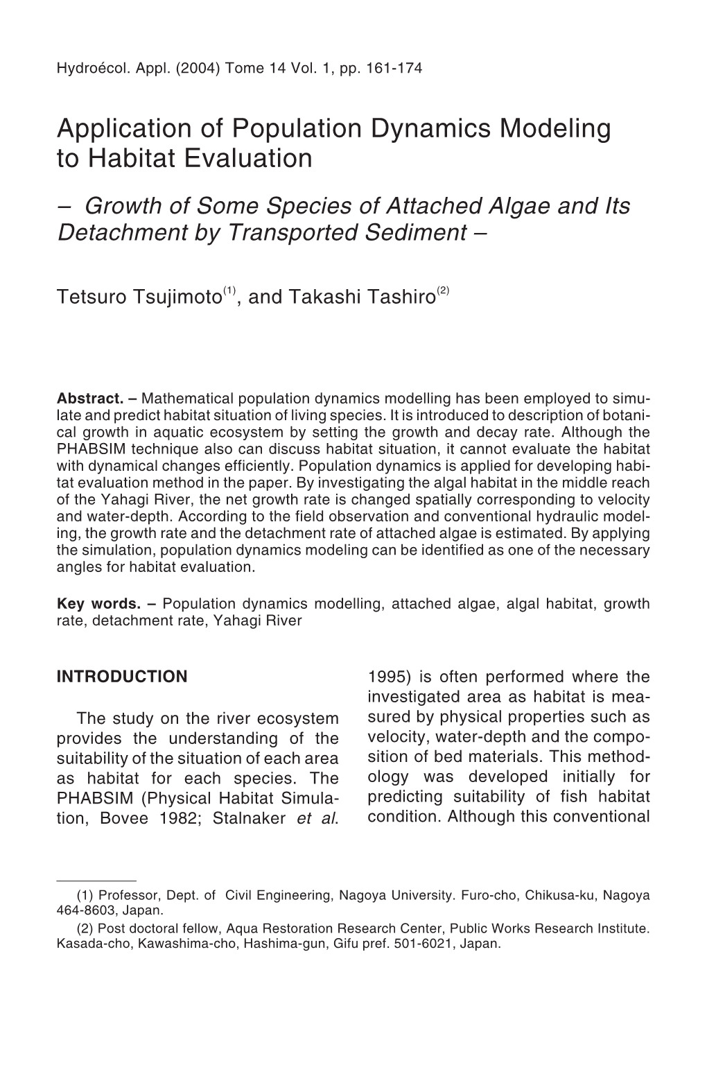 Application of Population Dynamics Modeling to Habitat Evaluation – Growth of Some Species of Attached Algae and Its Detachment by Transported Sediment –