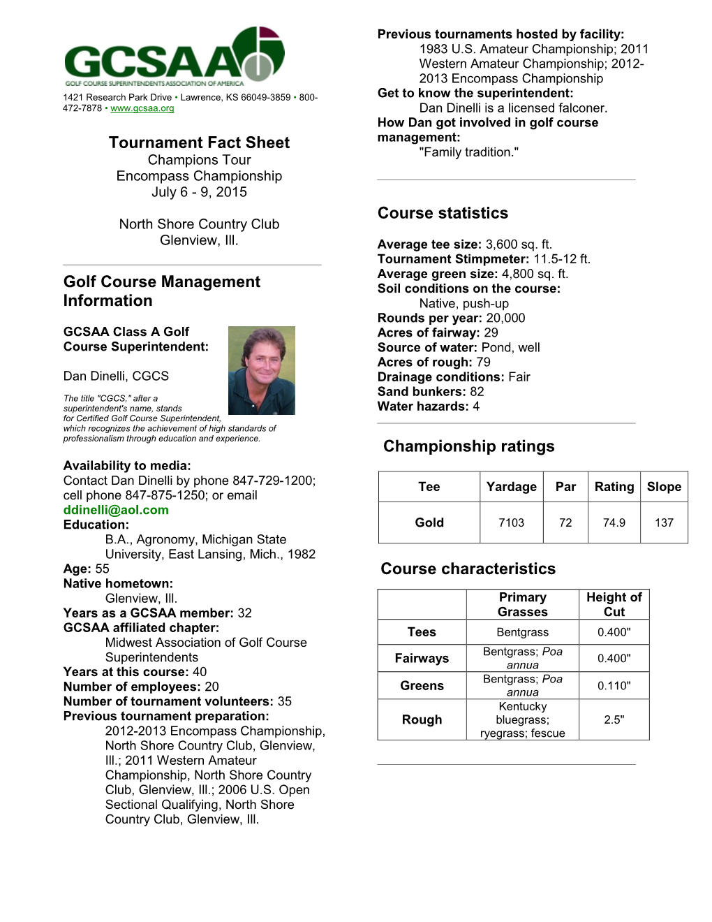Tournament Fact Sheet Golf Course Management Information Course Statistics Championship Ratings Course Characteristics