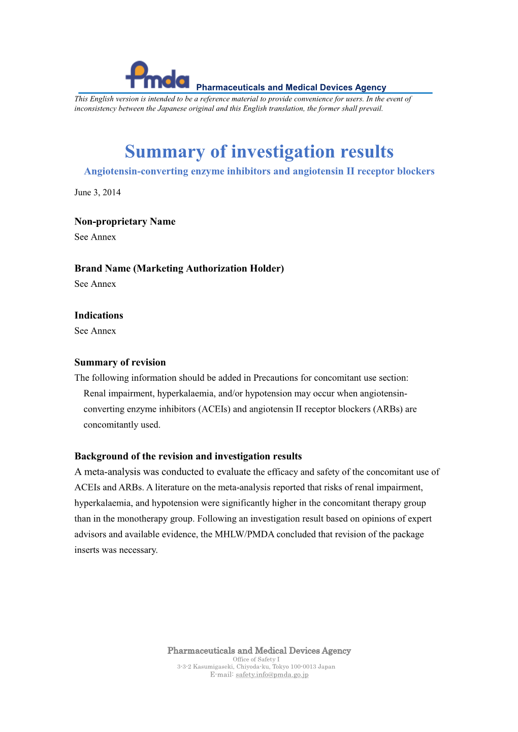 Summary of Investigation Results Angiotensin-Converting Enzyme Inhibitors and Angiotensin II Receptor Blockers