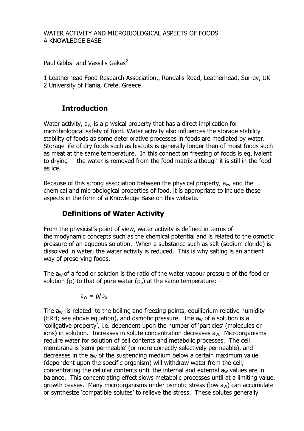 Water Activity and Microbiological Aspects of Foods a Knowledge Base