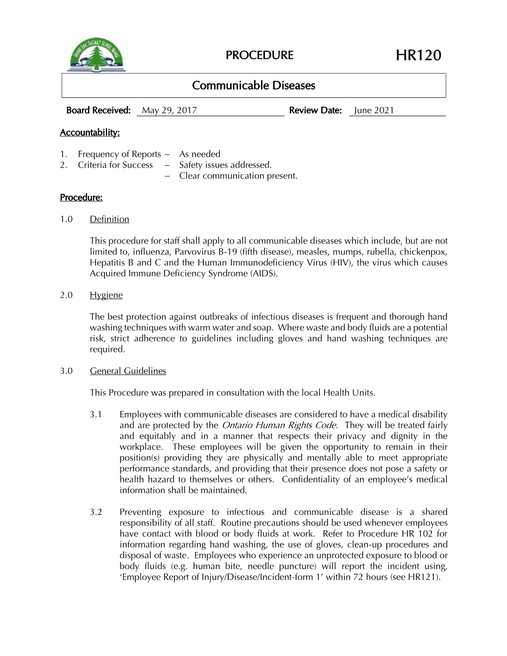 HR120 – Communicable Diseases Page 2 4.0 Communicable Diseases