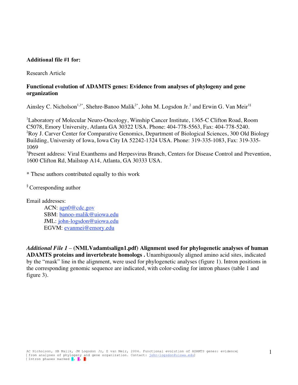 Functional Evolution of ADAMTS Genes: Evidence from Analyses of Phylogeny and Gene Organization