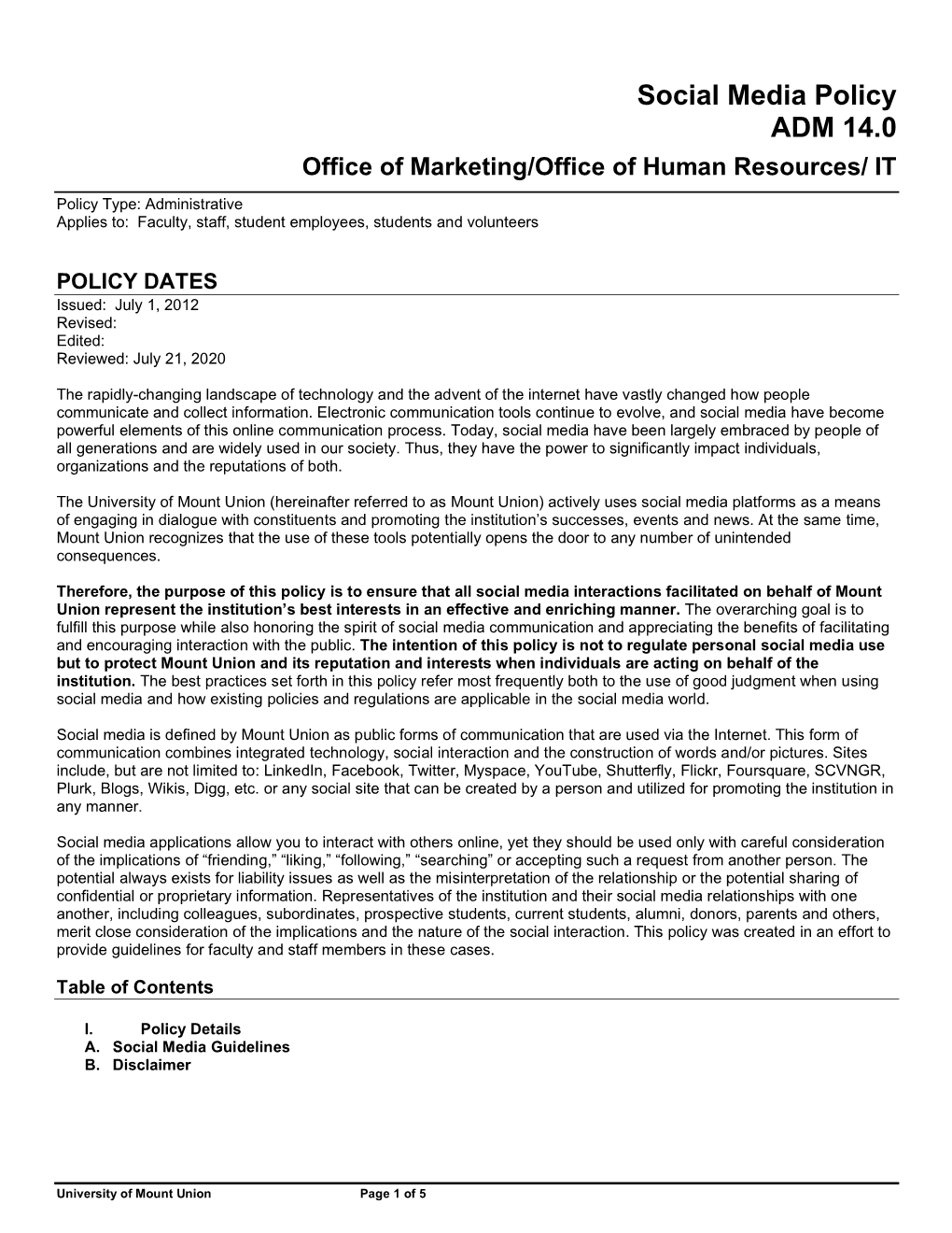 Social Media Policy ADM 14.0 Office of Marketing/Office of Human Resources/ IT