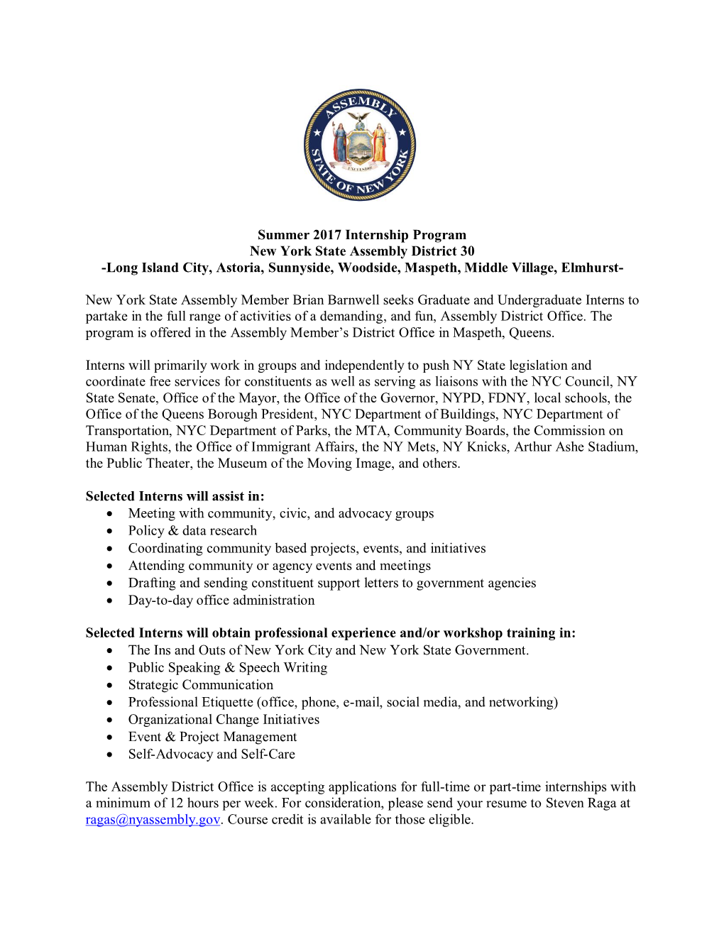 Summer 2017 Internship Program New York State Assembly District 30 -Long Island City, Astoria, Sunnyside, Woodside, Maspeth, Middle Village, Elmhurst