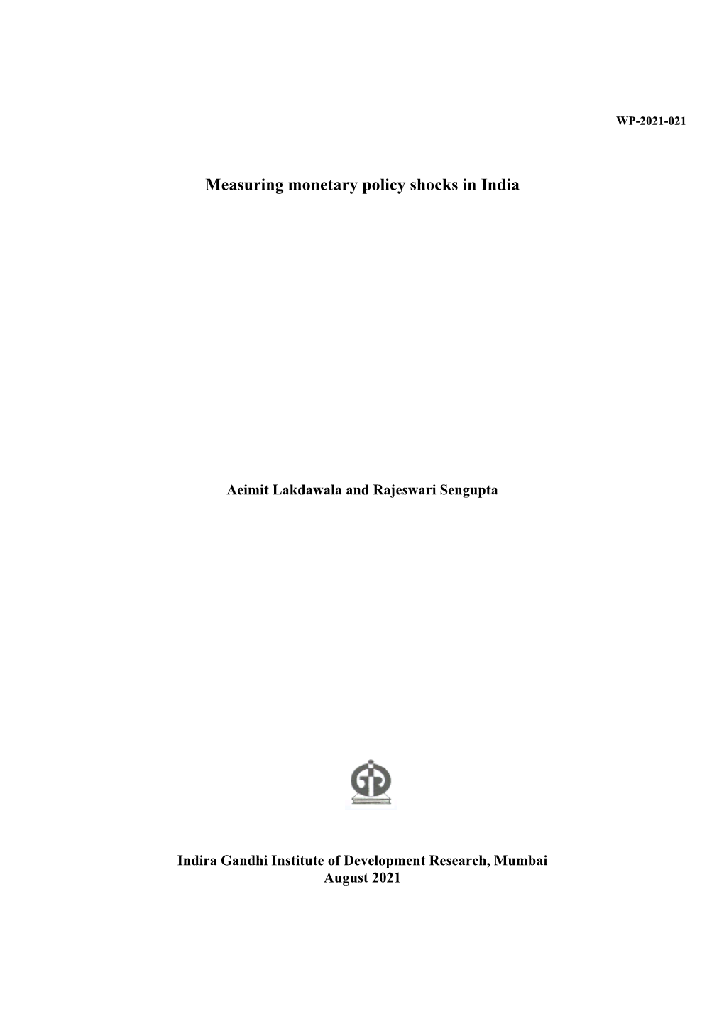 Measuring Monetary Policy Shocks in India