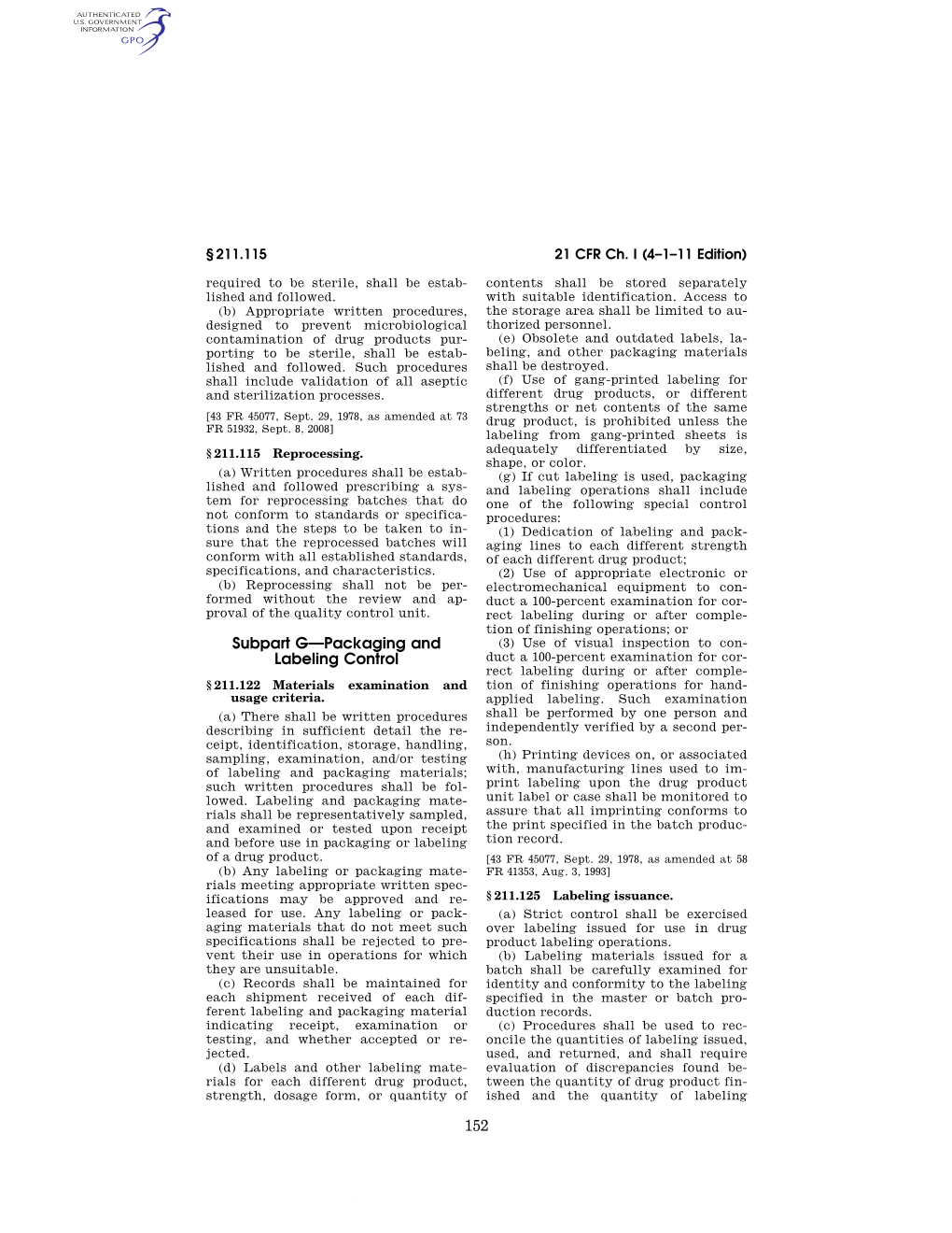 152 Subpart G—Packaging and Labeling Control