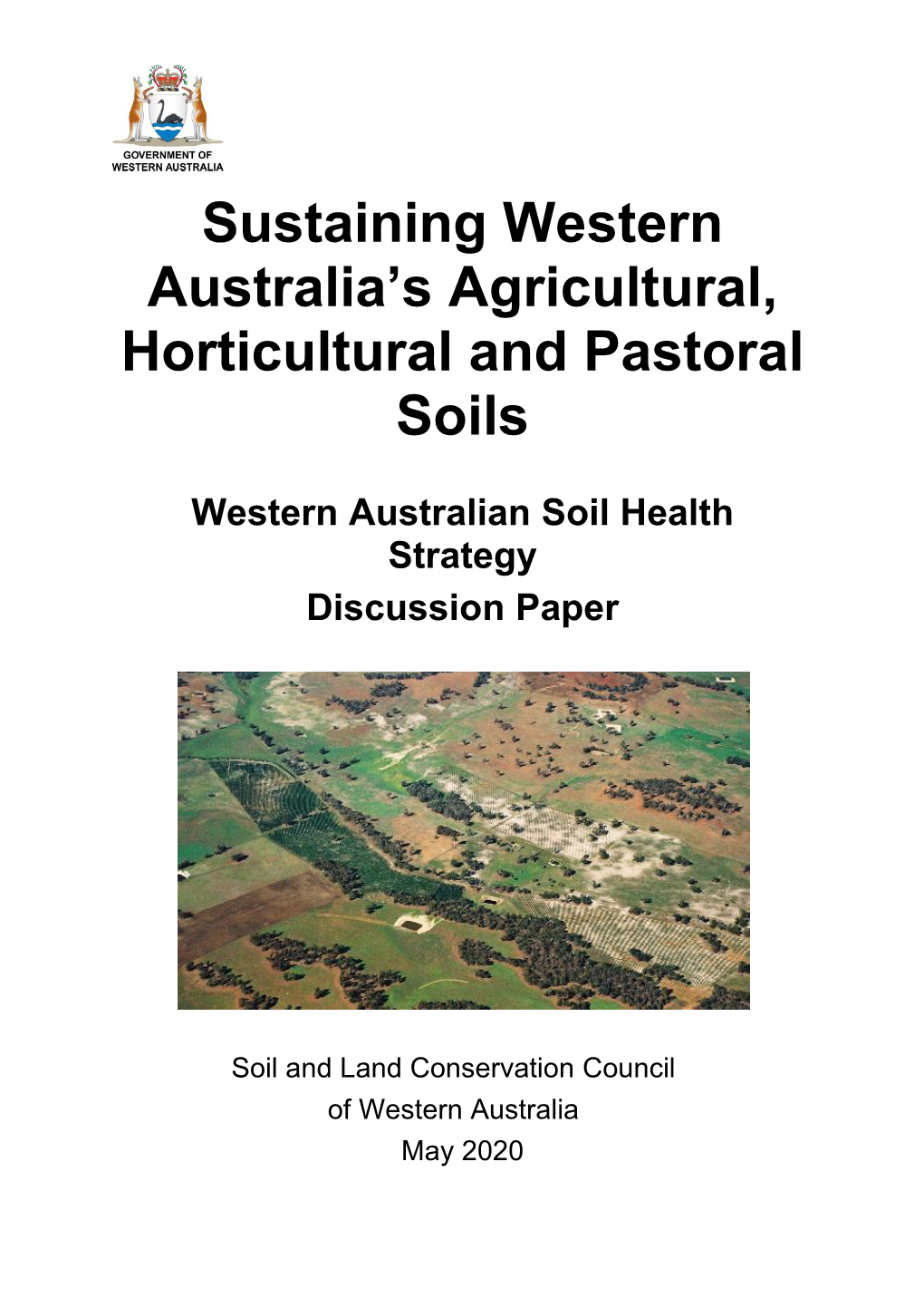 Sustaining Western Australia's Agricultural, Horticultural And