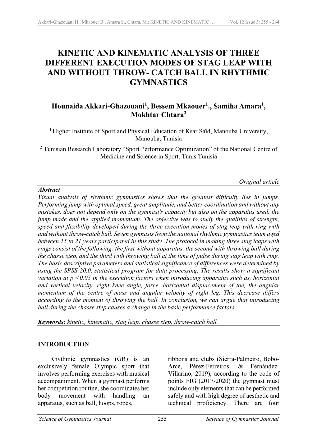 Kinetic and Kinematic Analysis of Three Different Execution Modes of Stag Leap with and Without Throw- Catch Ball in Rhythmic Gymnastics