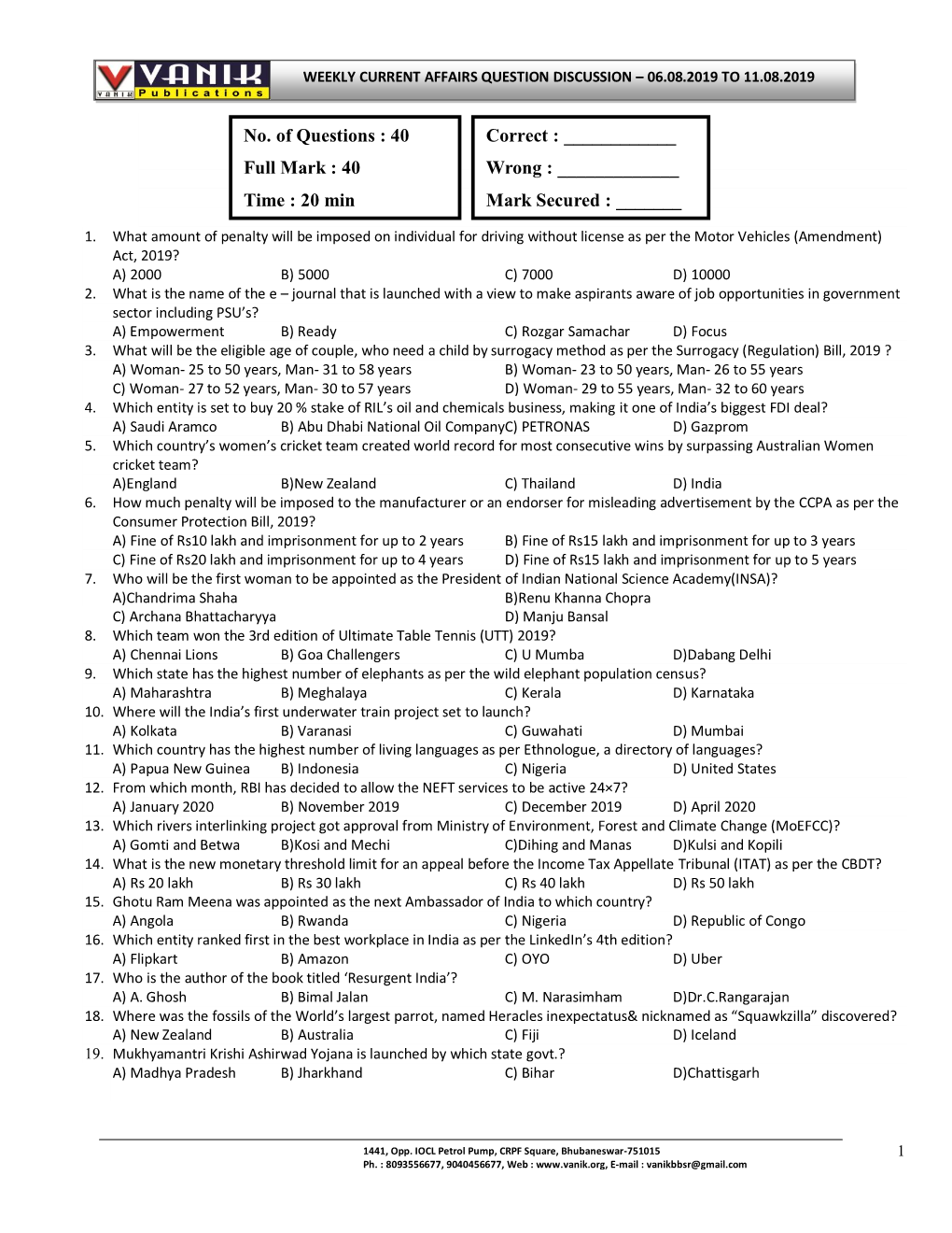 No. of Questions : 40 Full Mark : 40 Time : 20 Min Correct : ___