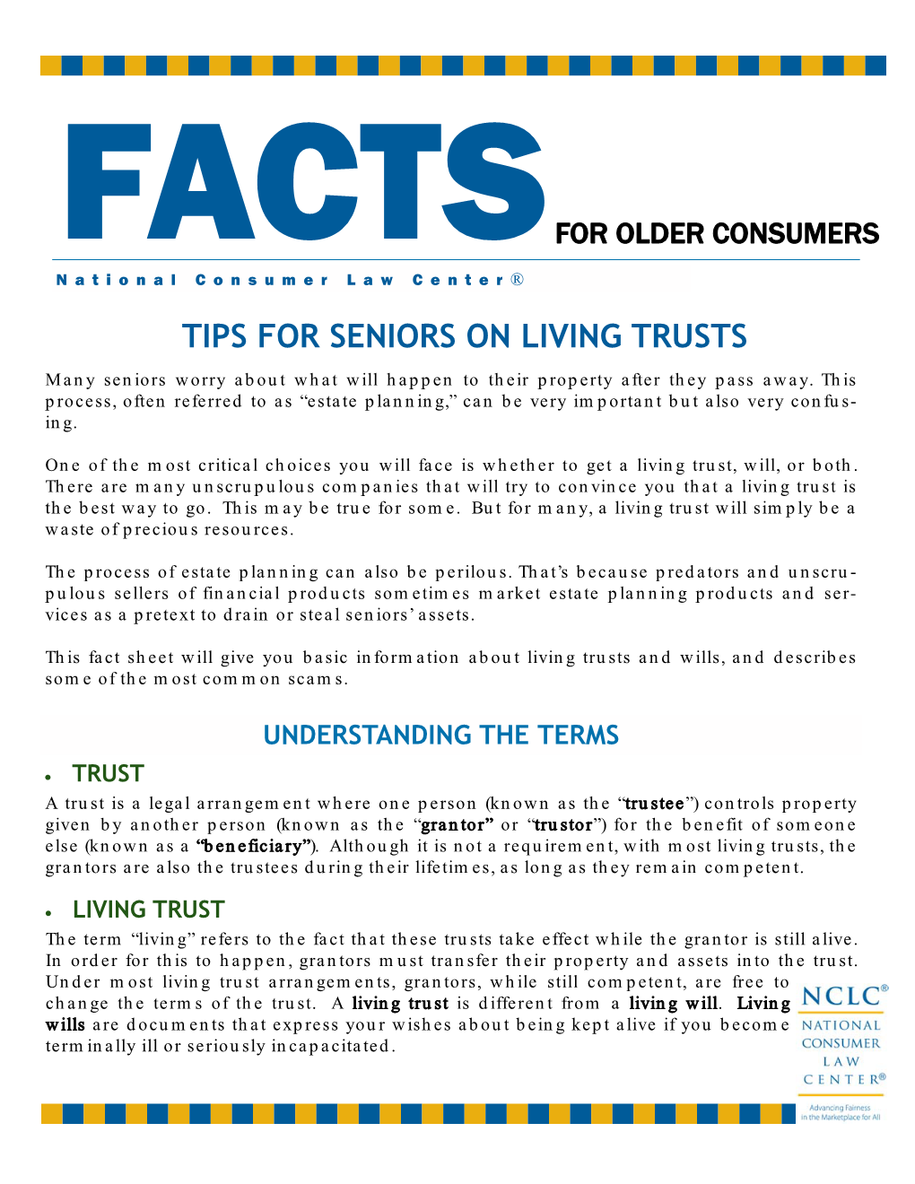 TIPS for SENIORS on LIVING TRUSTS Many Seniors Worry About What Will Happen to Their Property After They Pass Away