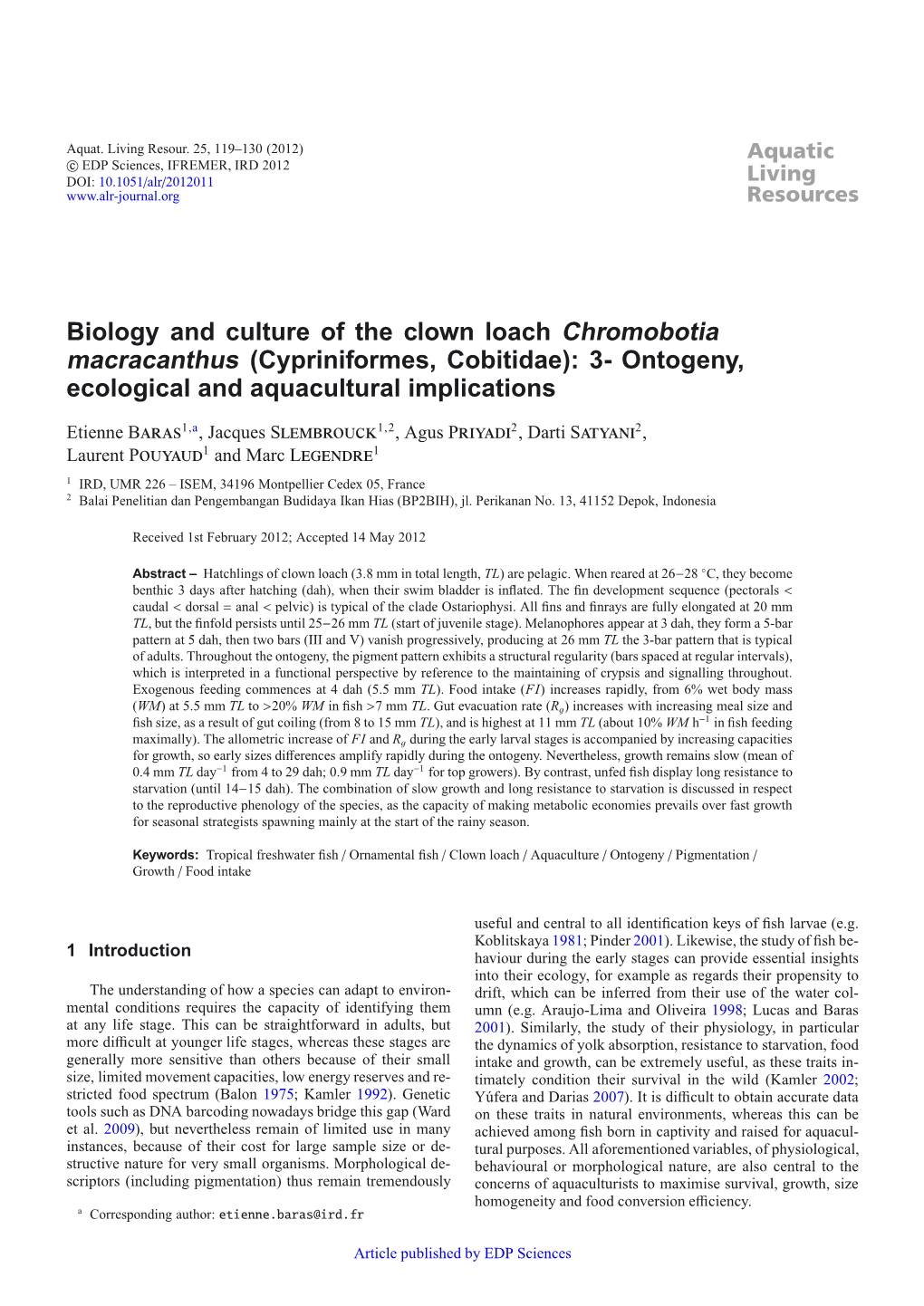 Biology and Culture of the Clown Loach Chromobotia Macracanthus (Cypriniformes, Cobitidae): 3- Ontogeny, Ecological and Aquacultural Implications