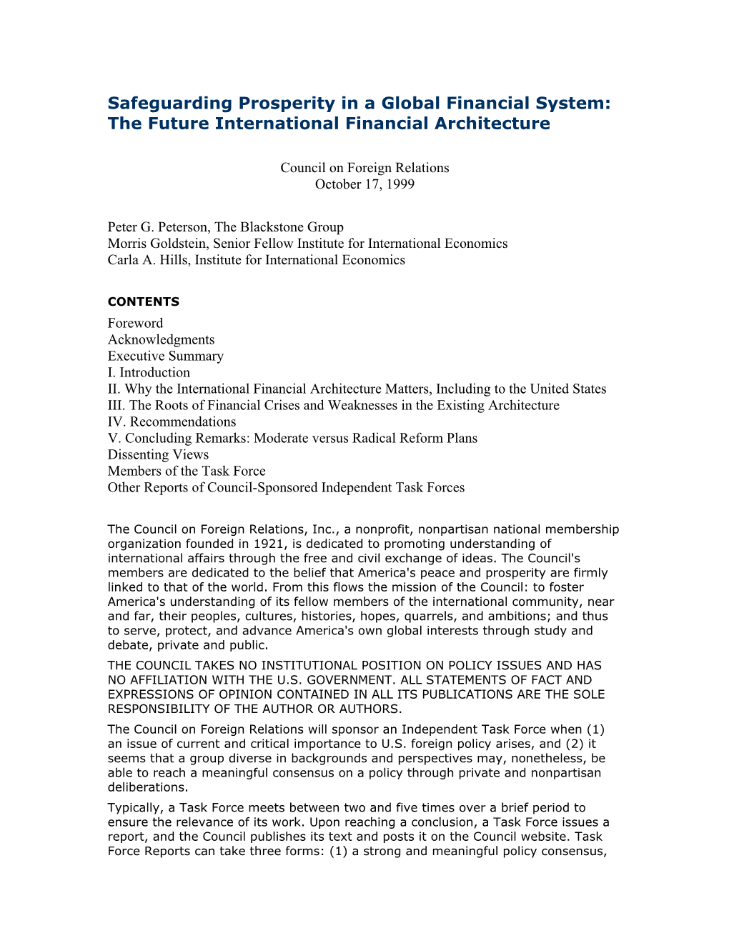 Safeguarding Prosperity in a Global Financial System: the Future International Financial Architecture