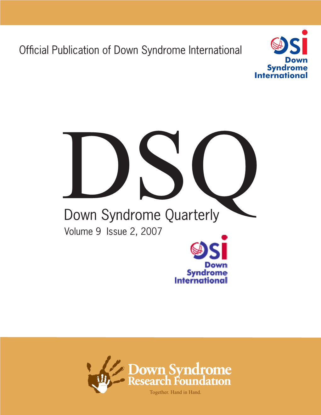 Down Syndrome Quarterly Volume 9 Issue 2, 2007