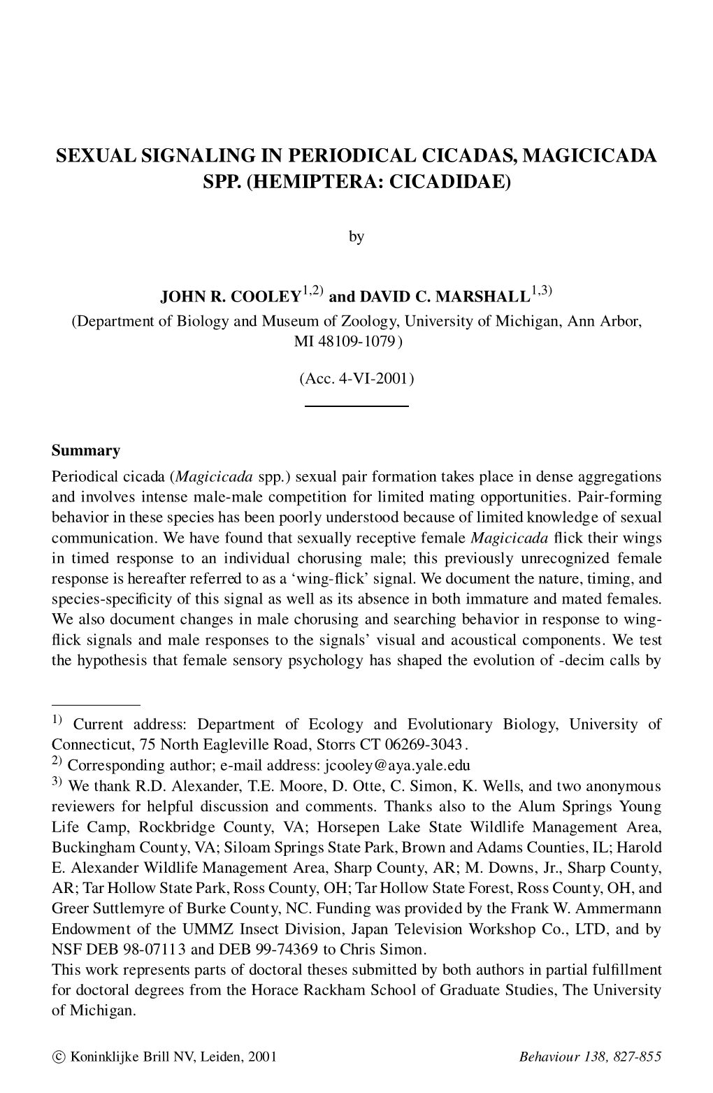 Sexual Signaling in Periodical Cicadas, Magicicada Spp. (Hemiptera: Cicadidae)