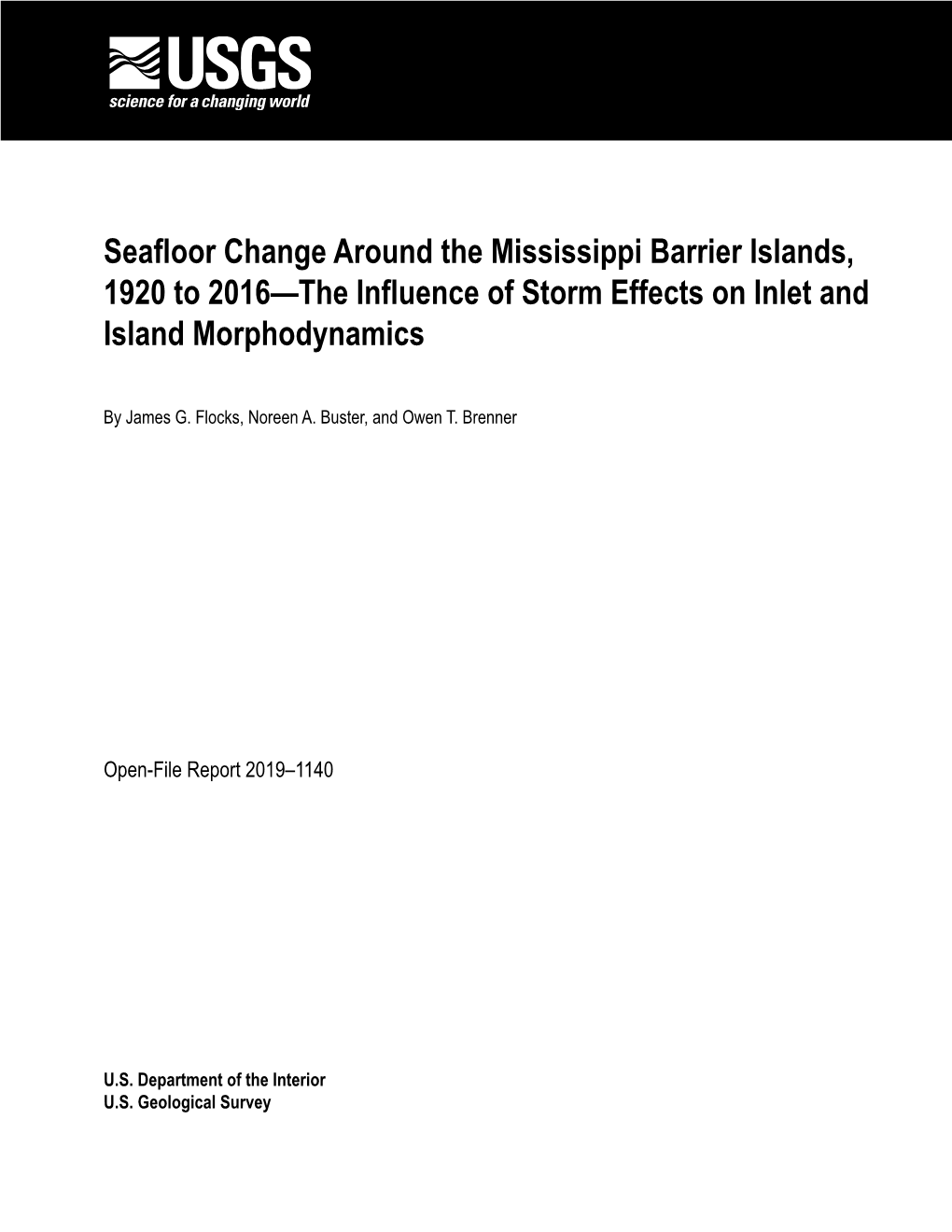 Seafloor Change Around the Mississippi Barrier Islands, 1920 to 2016—The Influence of Storm Effects on Inlet and Island Morphodynamics