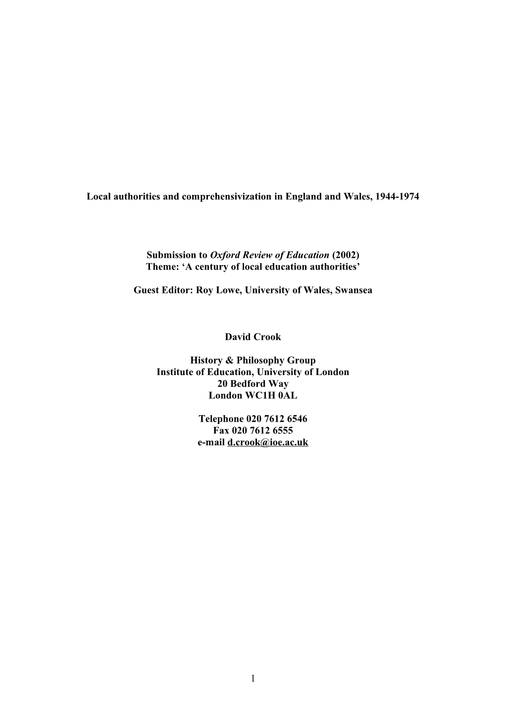 Local Authorities and Comprehensivization in England and Wales, 1944-1974