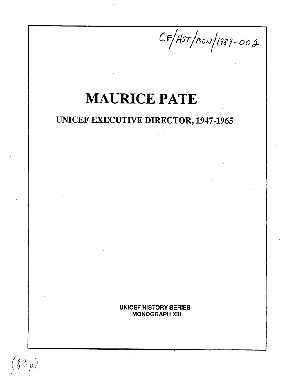 Maurice Pate Unicef Executive Director,1947-1965