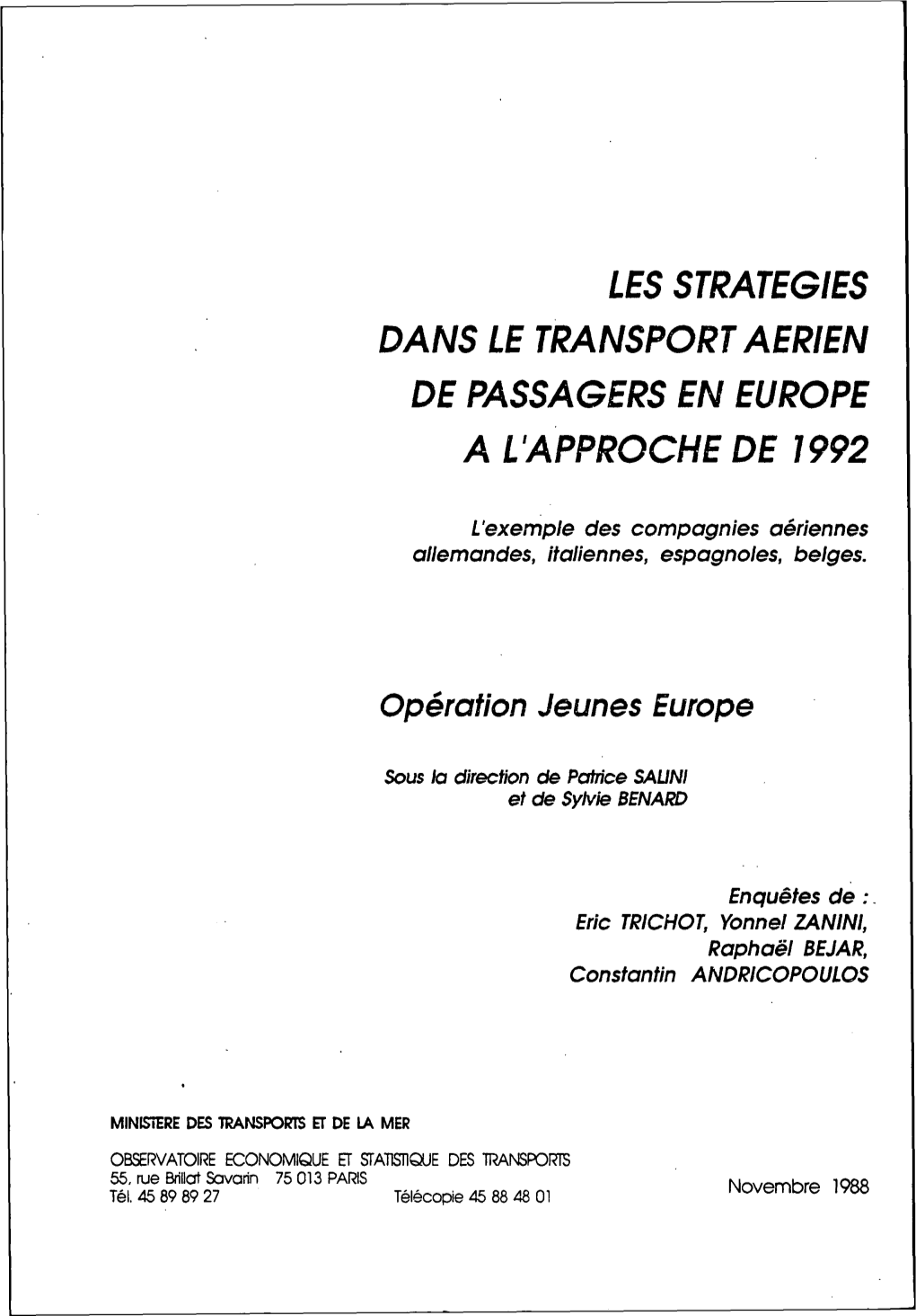 Les Strategies Dans Le Transport Aerien De Passagers En Europe Al Approche De 1992