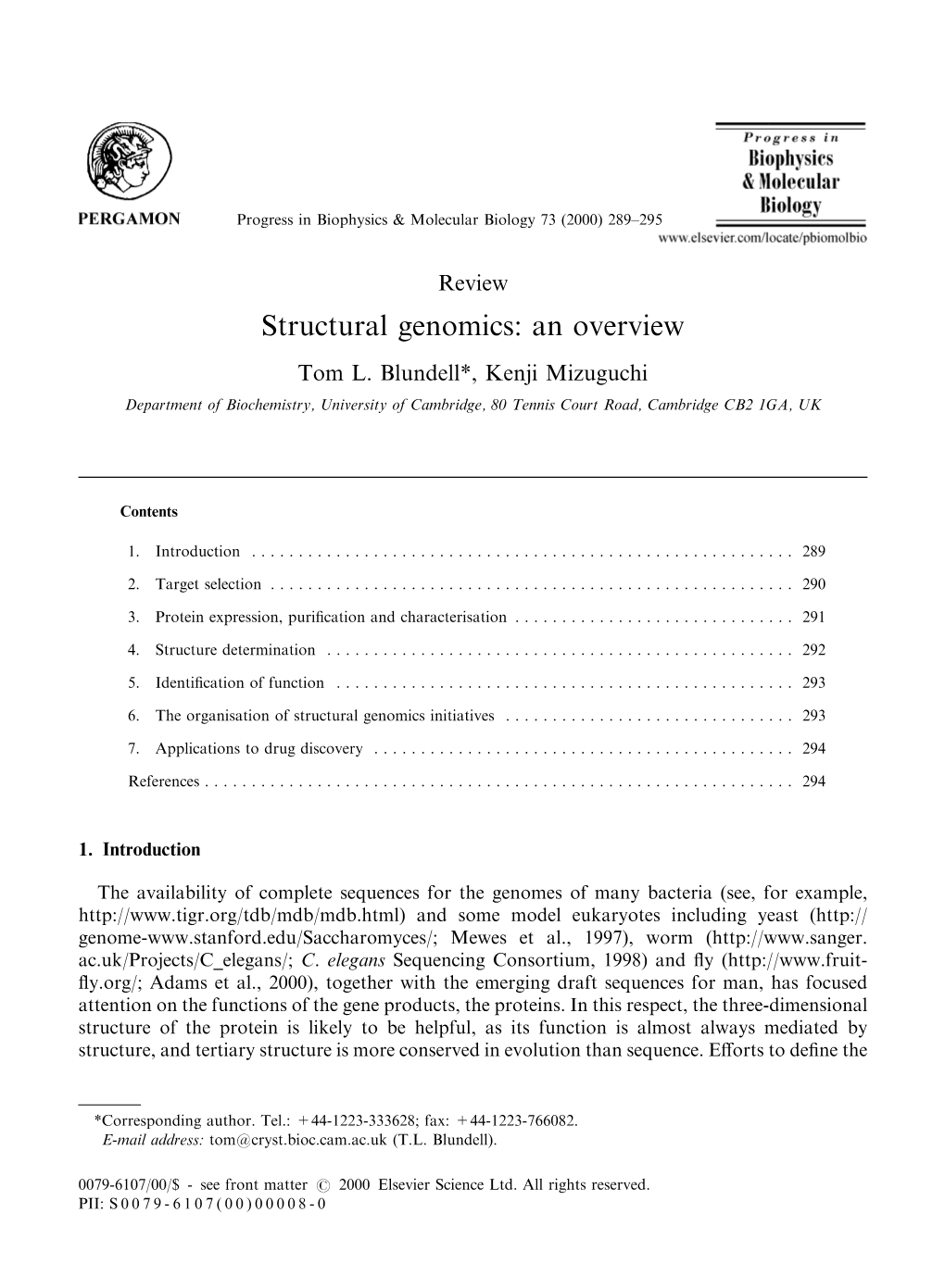 Structural Genomics: an Overview Tom L