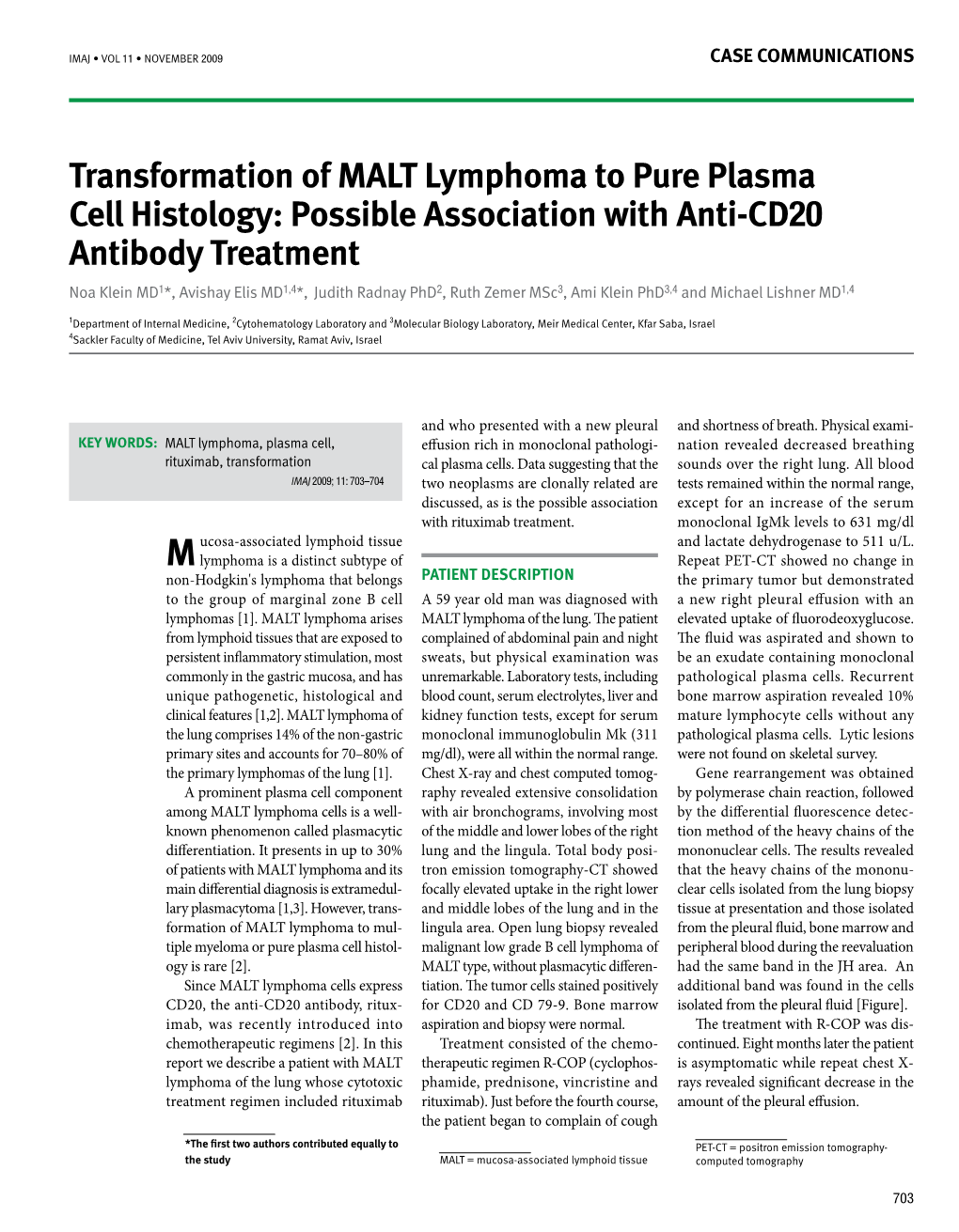 Transformation of Malt Lymphoma to Pure Plasma Cell Histology