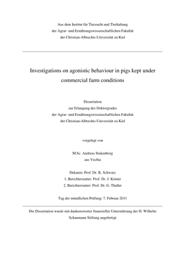 Investigations on Agonistic Behaviour in Pigs Kept Under Commercial Farm Conditions