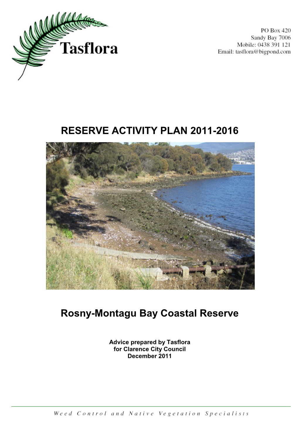 Rosny-Montagu Bay Coastal Reserve Activity Plan 2011-2016
