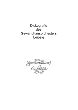 Diskografie Des Gewandhausorchesters Leipzig Bach, Johann Sebastian B B