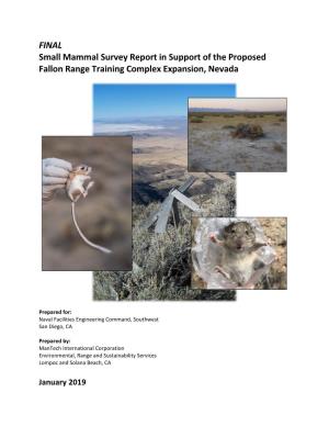 FINAL Small Mammal Survey Report in Support of the Proposed Fallon Range Training Complex Expansion, Nevada