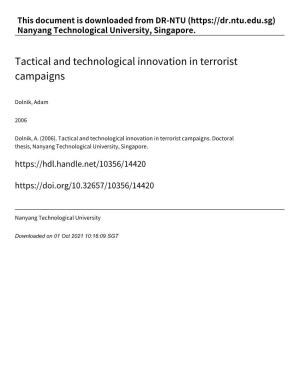 Tactical and Technological Innovation in Terrorist Campaigns