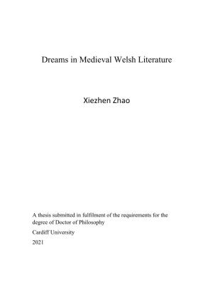 Dreams in Medieval Welsh Literature Xiezhen Zhao