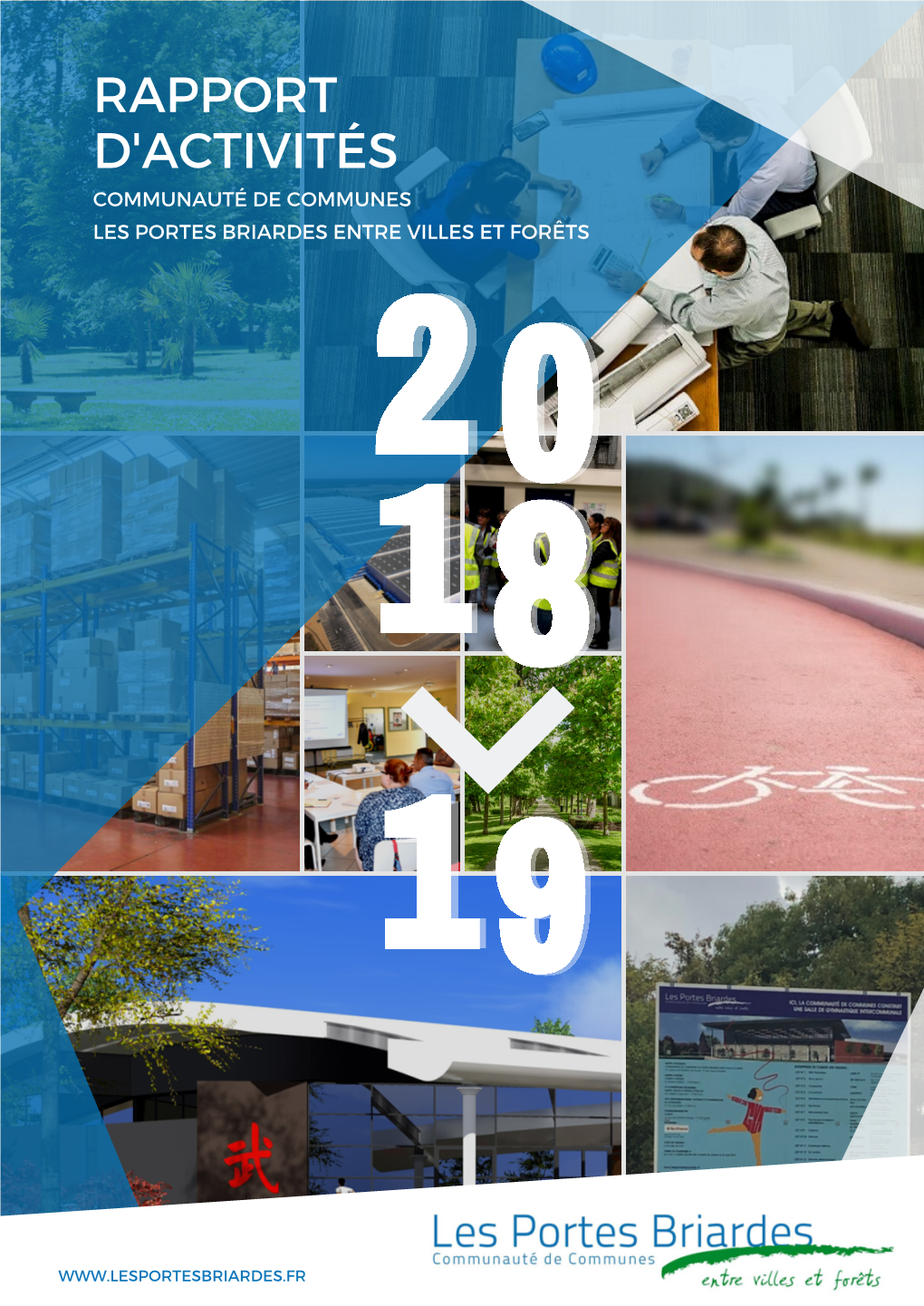 Rapport D'activités 2018 > 2019 Page 2 Communauté De Communes Les Portes Briardes Edito