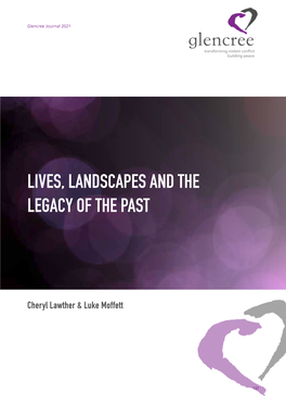 Lives, Landscapes and the Legacy of the Past