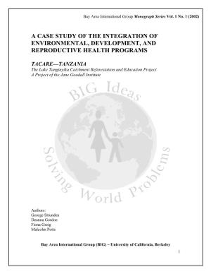 A Case Study of the Integration of Environmental, Development, and Reproductive Health Programs