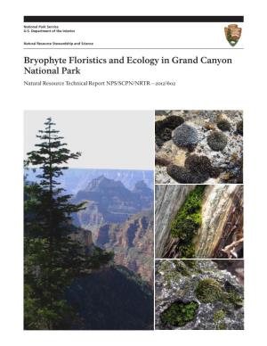 Bryophyte Floristics and Ecology in Grand Canyon National Park