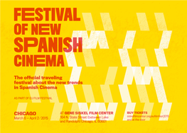 The Official Traveling Festival About the New Trends in Spanish Cinema