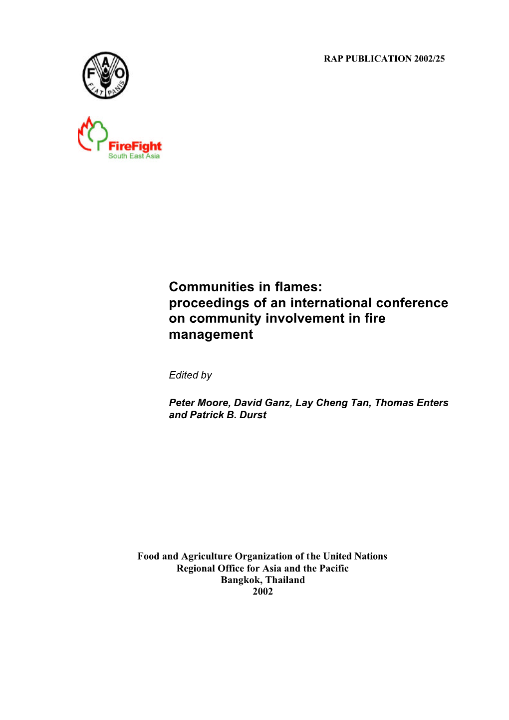 Communities in Flames: Proceedings of an International Conference on Community Involvement in Fire Management