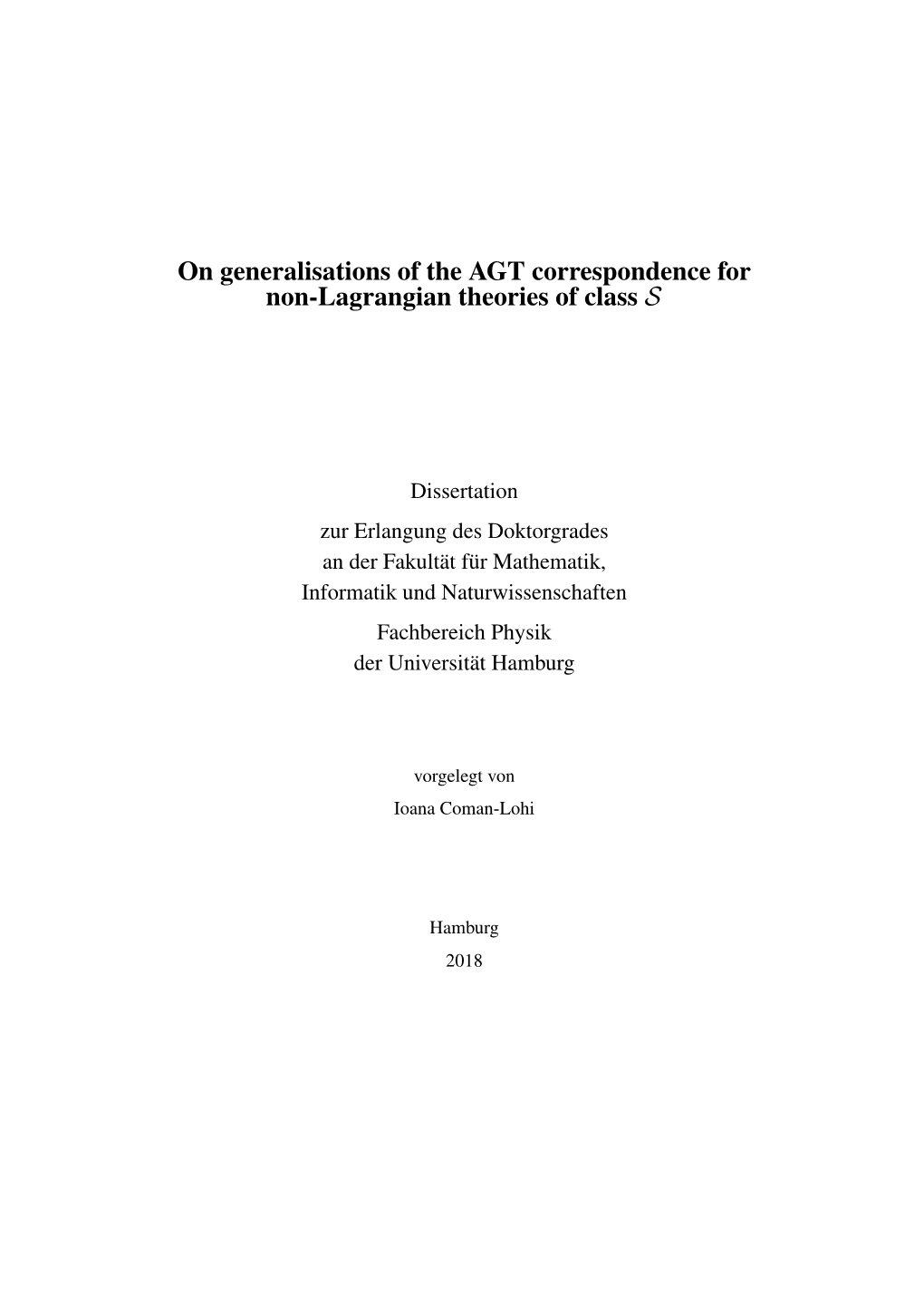 On Generalisations of the AGT Correspondence for Non-Lagrangian Theories of Class S