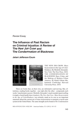 A Review of the New Jim Crow and the Condemnation of Blackness