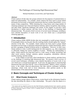 The Challenges of Clustering High Dimensional Data*