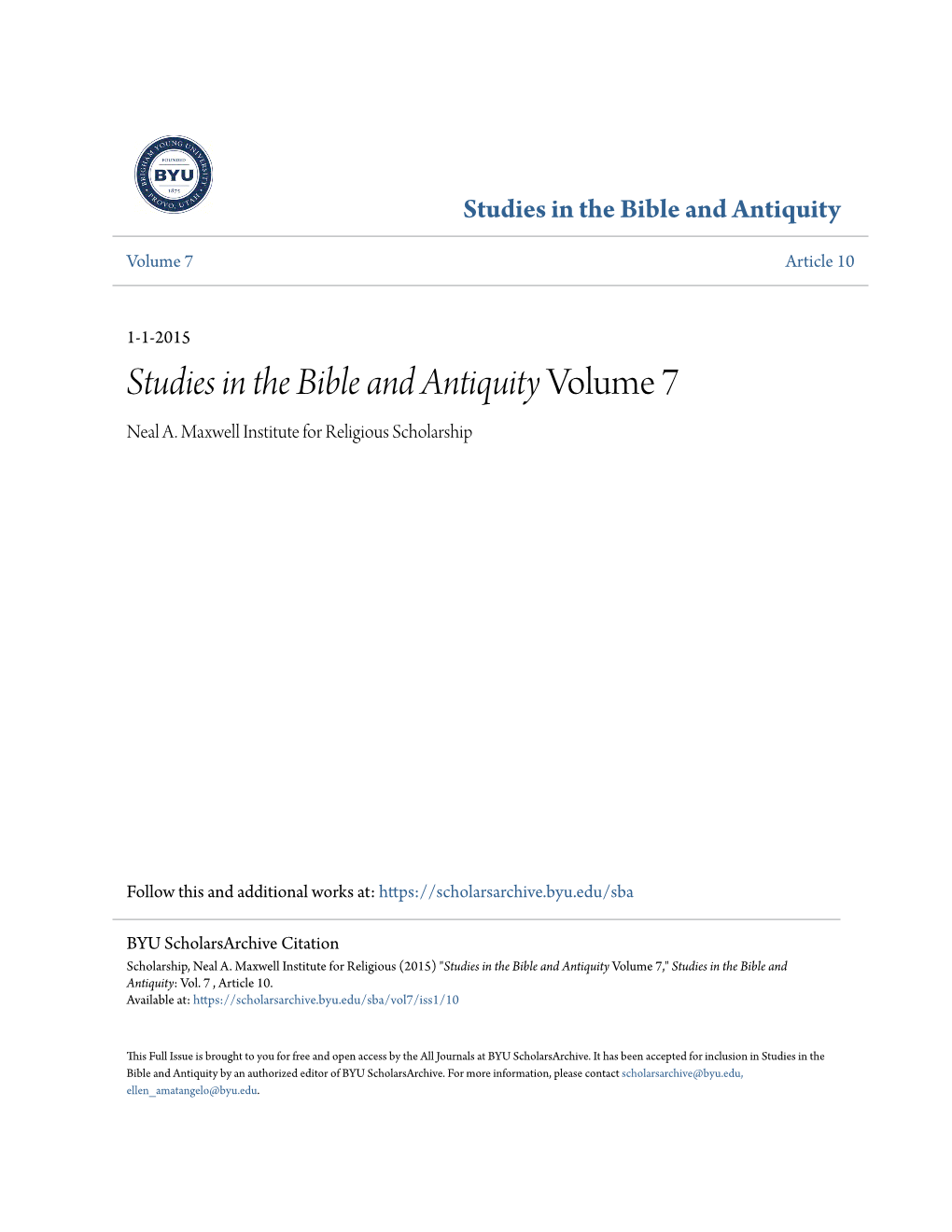 Studies in the Bible and Antiquity Volume 7 Neal A